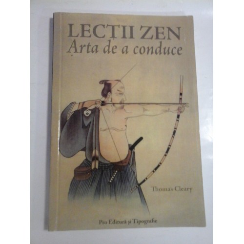 ARTA DE A CONDUCE - LECTII ZEN - THOMAS CLEARY ARTA DE A CONDUCE - LECTII ZEN - THOMAS CLEARY